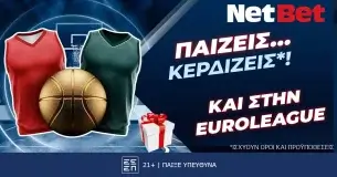 Δύο σπέσιαλ προσφορές* από τη NetBet για τις ελληνικές μάχες της EuroLeague!