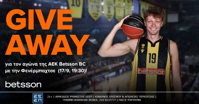 Η Betsson σε στέλνει στο ΑΕΚ BETSSON BC-Φενέρμπαχτσε!