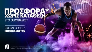 Novibet: Το Eurobasket παίζει με σούπερ προσφορά* χωρίς κατάθεση