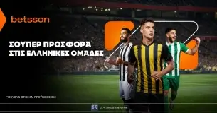Betsson: Σούπερ προσφορά* στις ελληνικές ομάδες!