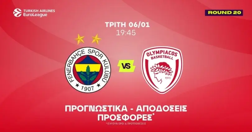 Φενέρμπαχτσε – Ολυμπιακός Προγνωστικά (06/01/26)