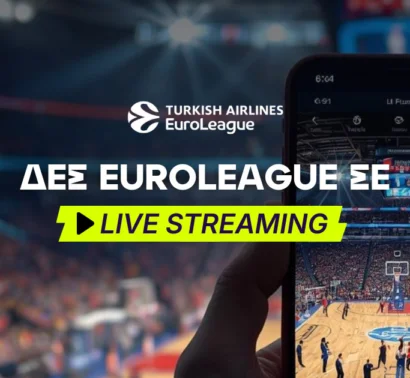 Euroleague live streaming*: Δες τους αγώνες δωρεάν*