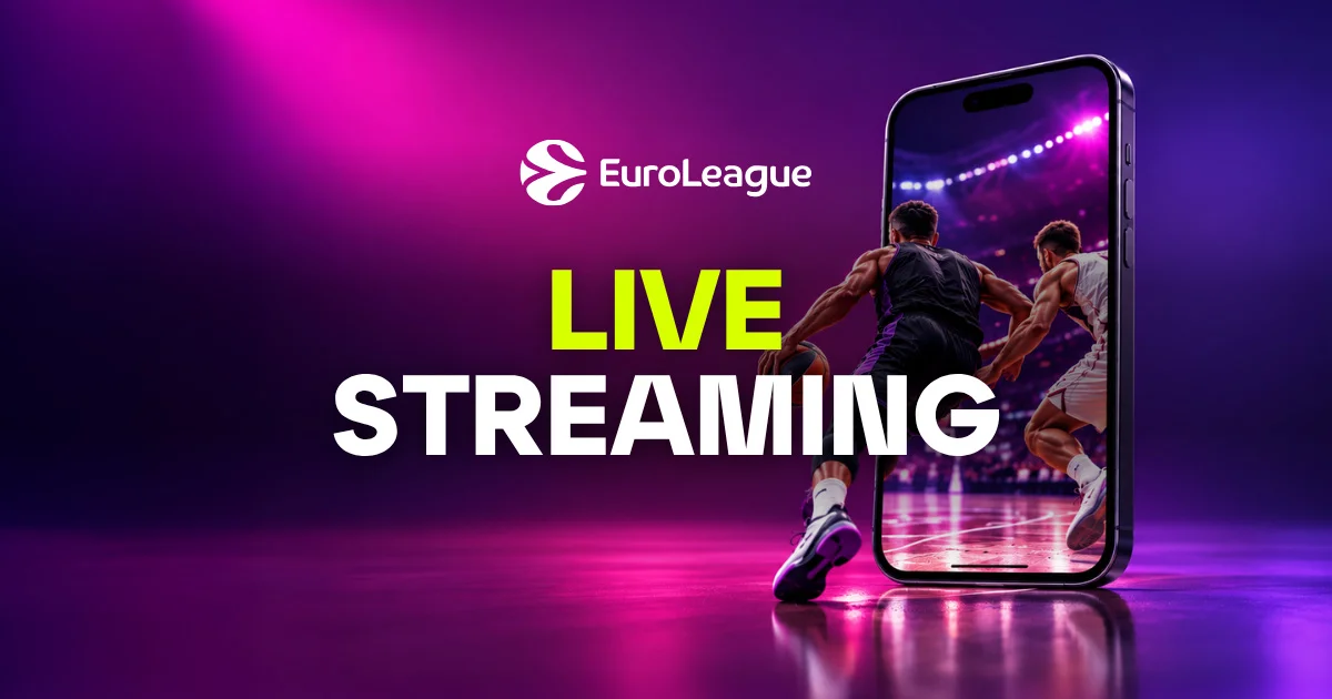 Euroleague Live Streaming: Όλοι οι Αγώνες Live Χωρίς Συνδρομή