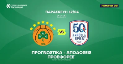 Προγνωστικά Παναθηναϊκός – Εφές (17/04/2026)
