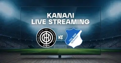 ΟΦΗ – Χόφενχαϊμ: Μετάδοση, Κανάλι και Live Streaming