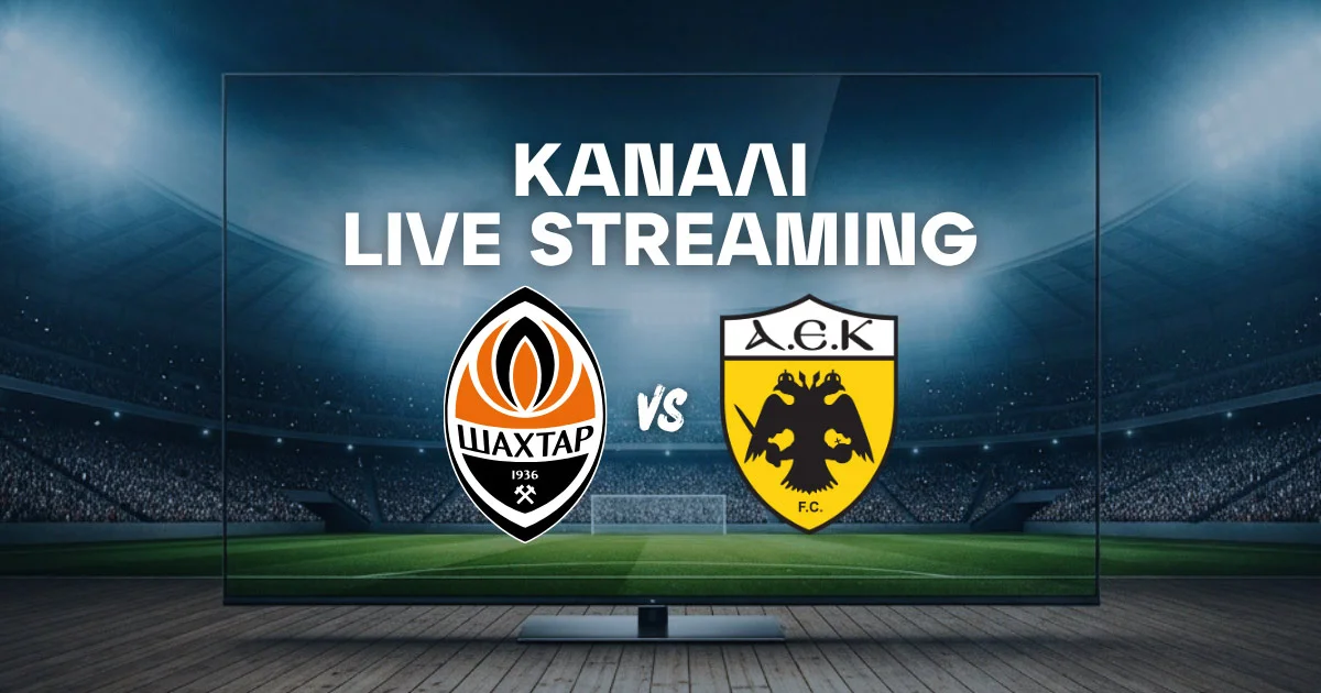 Σαχτάρ Ντόνετσκ – ΑΕΚ: Μετάδοση, Κανάλι και Live Streaming