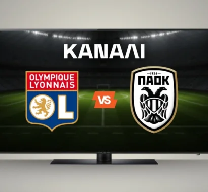 Λυών – ΠΑΟΚ: Κανάλι και Live Streaming*