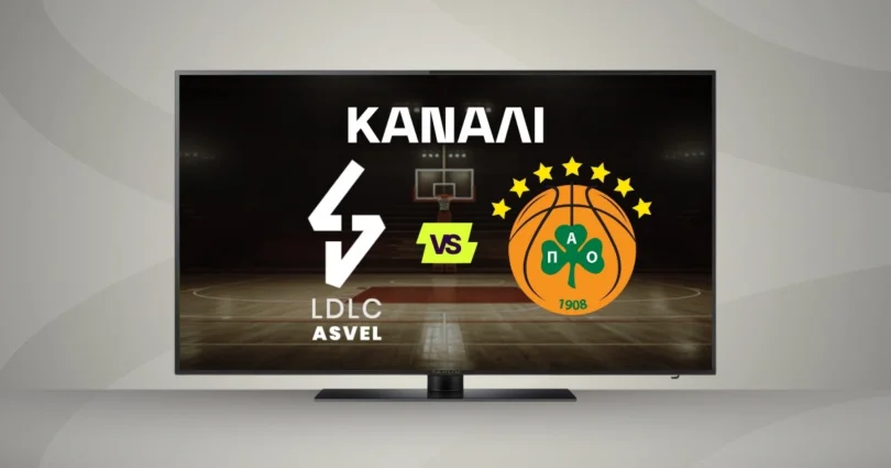 Βιλερμπάν – Παναθηναϊκός: Κανάλι και Live Streaming*